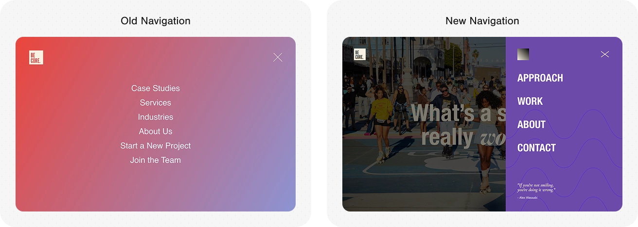 Comparing BeCore's old and new navigation